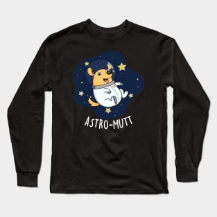Astromutt Cute Astronaut Dog Pun Long Sleeve T-Shirt